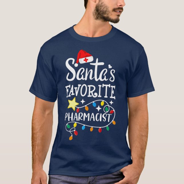 Camiseta Santas Favorite Pharmacist Christmas Dispensing (Frente)