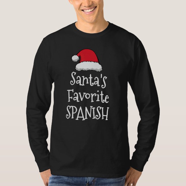 Camiseta Santas Favorite Spanish   Christmas     Xmas pajam (Frente)