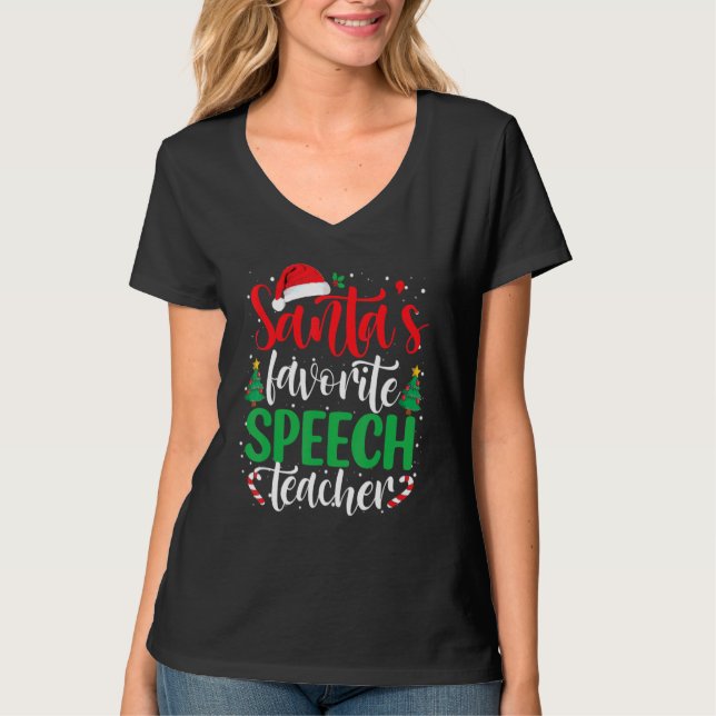 Camiseta Santa's Favorite Speech Teacher Christmas Santa Ha (Frente)