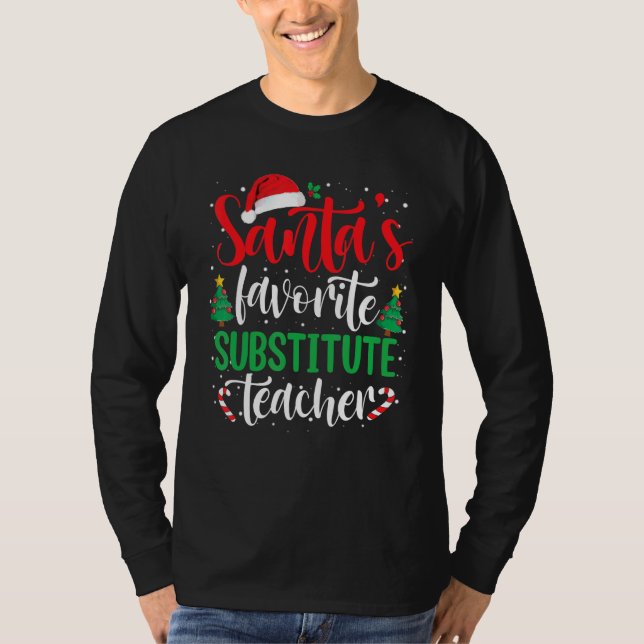 Camiseta Santa's Favorite Substitute Teacher Christmas Sant (Frente)