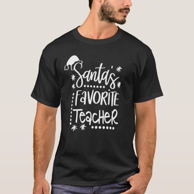 Camiseta Santa's Favorite Teacher  One Merry Teacher Christ (Frente)
