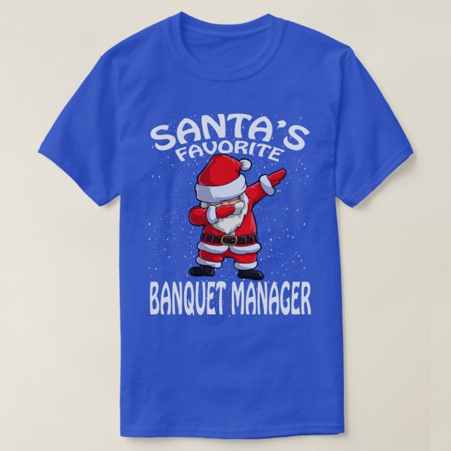 Camiseta Santas Favorito Gerente de Banquetes Natal (Frente do Design)