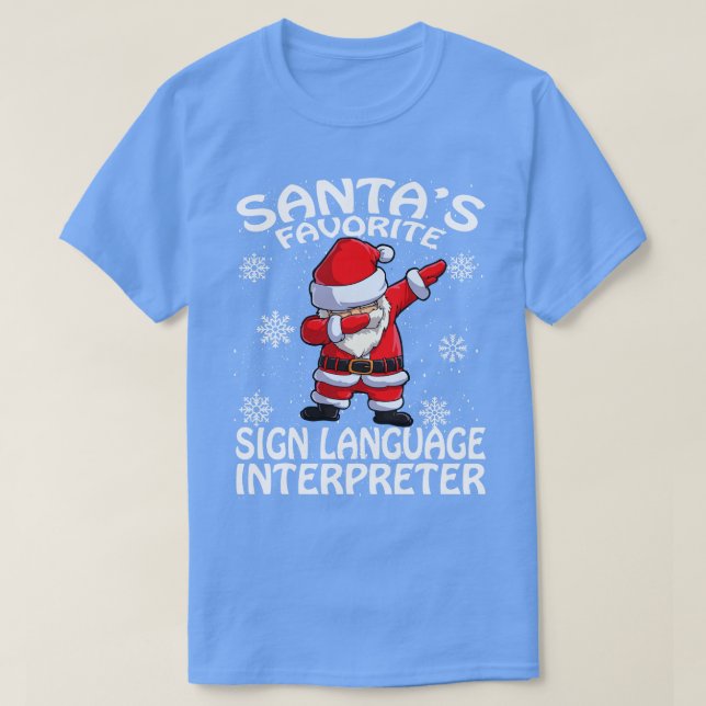 Camiseta Santas Favorito - Intérprete de Linguagem de Sinal (Frente do Design)