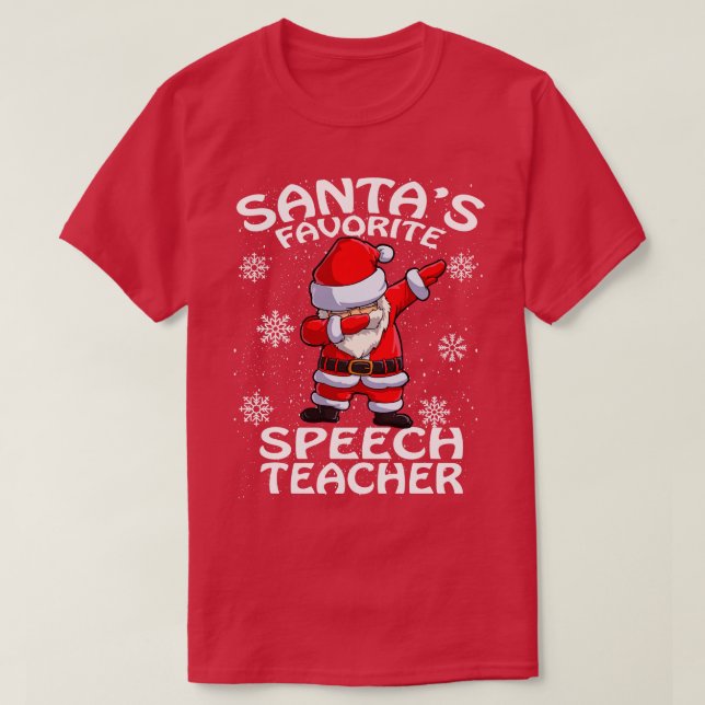 Camiseta Santas Favorito Professor de Fala Natal (Frente do Design)
