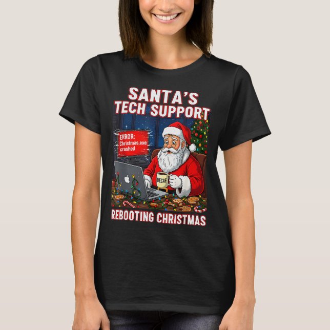 Camiseta Santa's Tech Suprt_ Rebooting Christmas Funny  (Frente)