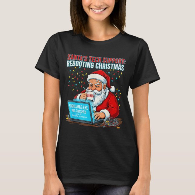 Camiseta Santa's Tech Suprt_ Rebooting Christmas Funny  (Frente)