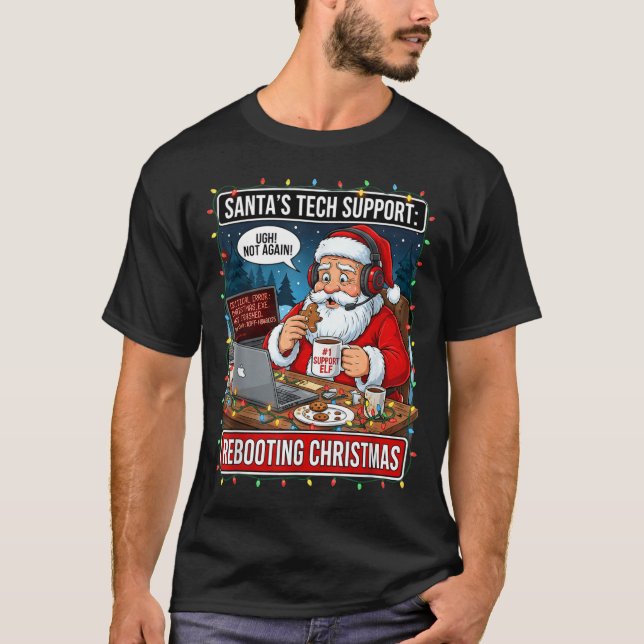 Camiseta Santa's Tech Suprt_ Rebooting Christmas Funny  (Frente)
