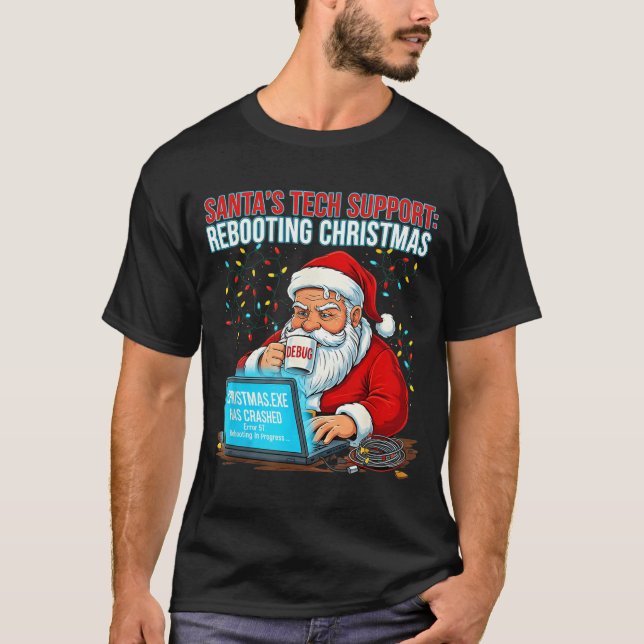 Camiseta Santa's Tech Suprt_ Rebooting Christmas Funny  (Frente)