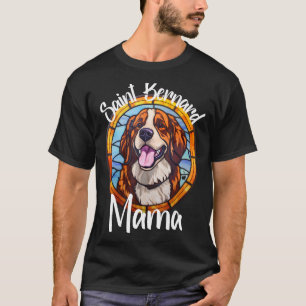 Camiseta Santo Bernard Mama Cachorro Mãe Puppy Pet Pet Pet 