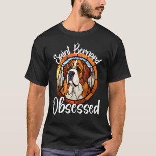 Camiseta Santo Bernard Obcecado Cachorro Mãe Puppy Pet Colo