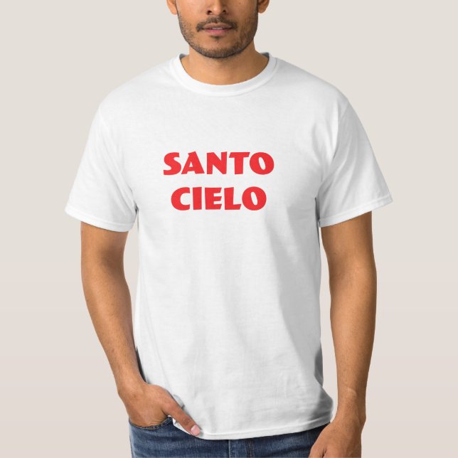 Camiseta Santo Cielo Engraçado Moda Italiana (Frente)