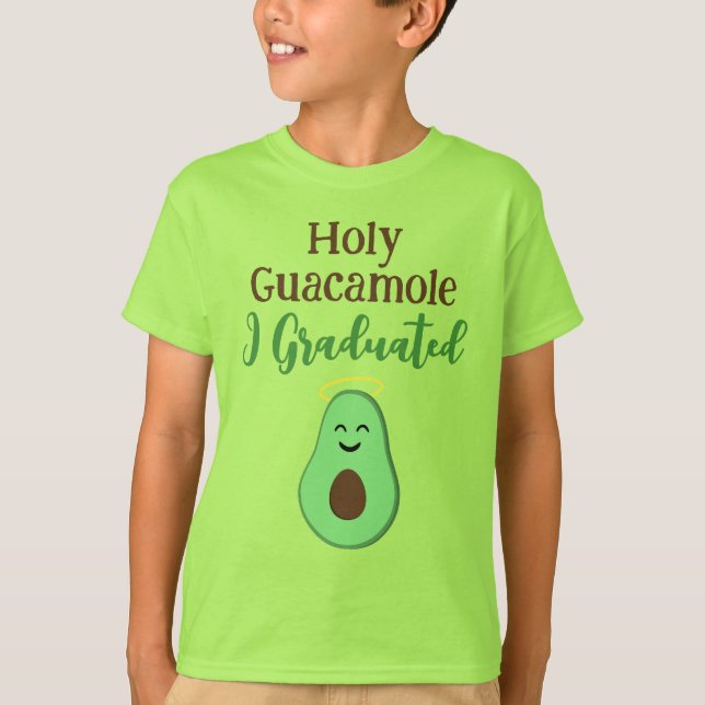 Camiseta Santo Guacamole, eu me formei em abacate fofo (Frente)