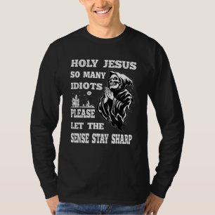 Camiseta Santo Jesus Tantos Idiotas E Somente Uma Foice Sar