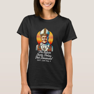 Camiseta Santo João Paulo II Citações Católicas 6
