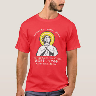 Camiseta Santo Lorenzo Ruiz Yomitan Igreja Católica T-Shirt