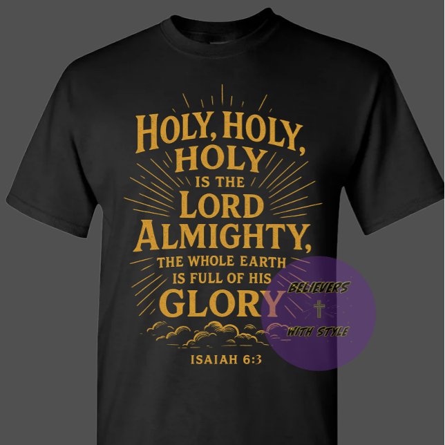 Camiseta Santo Santo Santo é o Senhor Todo-Poderoso - Crist (Criador carregado)