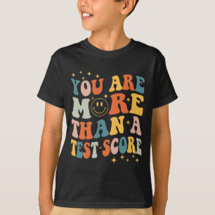 Camiseta São Mais Do Que Um Gro Do Dia De Teste De Professo