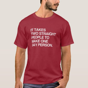CAMISETA SÃO NECESSÁRIAS DUAS PESSOAS HETEROSEXUAIS PARA FA