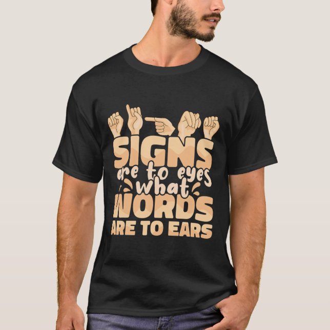 Camiseta São Para Olhar Que Palavras São Para Ouvir Linguag (Frente)