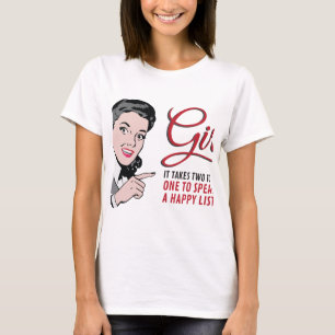Camiseta São precisos dois para fofocar - um para falar...