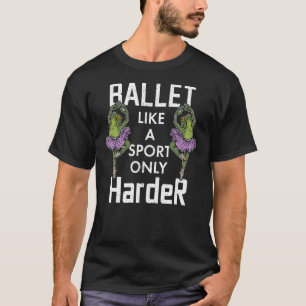 Camiseta Sapo balé Ballerina Dançer Balé Dance Costumes