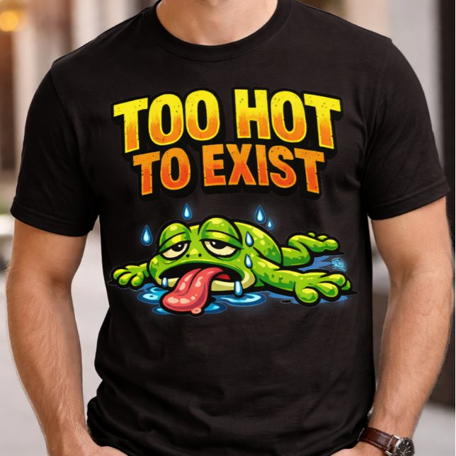 Camiseta Sapo Engraçado de Esgotamento Mental Quente Demais (Cool Meme Lover Shirt Too Hot To Exist T-Shirt, relatable lazy frog humor gift, summer exhaustion)
