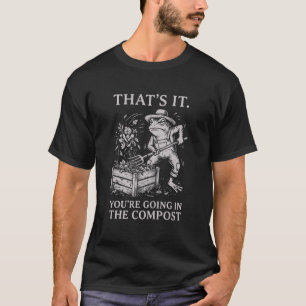 Camiseta Sapo Engraçado de Jardinagem É Isso Você Vai Para