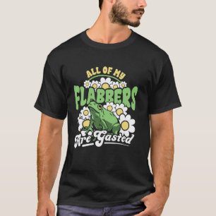 Camiseta Sapo Engraçado de Meme Atordoado Todos os Meus Ato