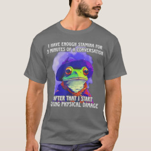 Camiseta Sapo Eu Tenho Resistência Suficiente Para 3 Minuto