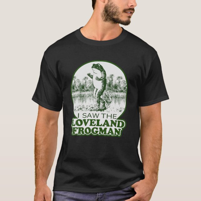 Camiseta Sapo Eu Vi O Loveland Frogman (Frente)