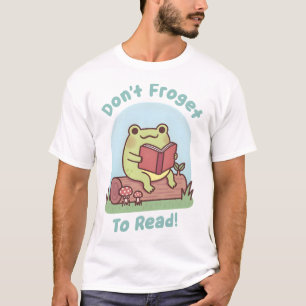 Camiseta Sapo Fofo Felizmente Lendo Não Esqueça De Ler Cois