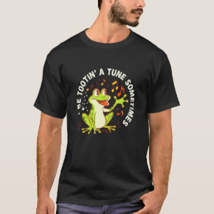 Camiseta Sapo Pum Eu Estou Tocando Uma Melodia Pum Musical