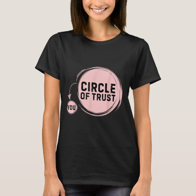 Camiseta Sarcasm Circle Of Trust Funny  (Frente)