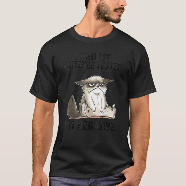 Camiseta Sarcasm I Had My Patience Tested I'm Negative Cat (Frente)