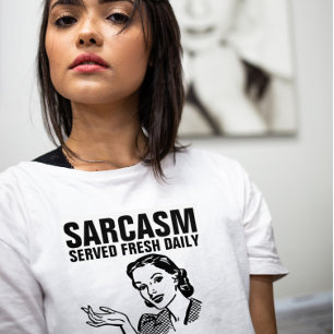 Camiseta SARCASM SERVIU T-Shirts, retrógradas, diariamente,