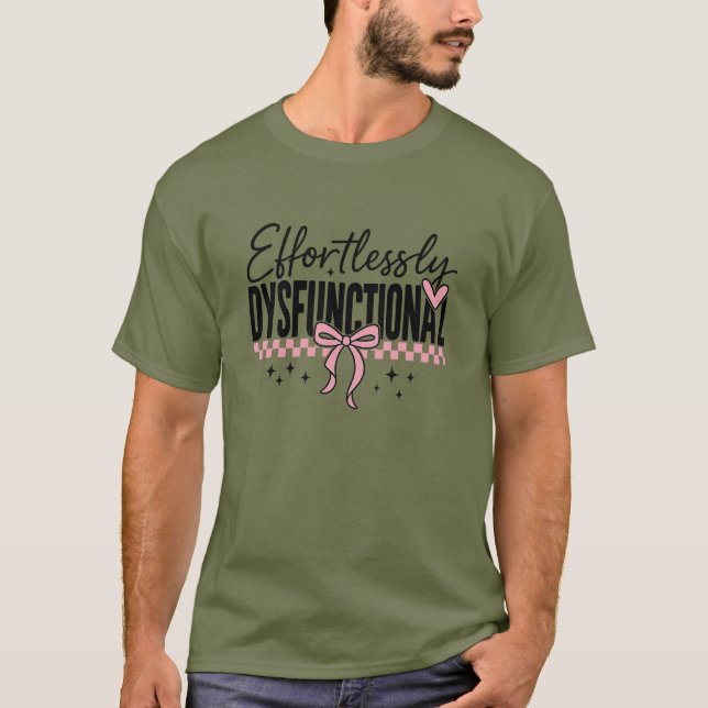 Camiseta Sarcasmo Disfuncional sem Esforço (Frente)
