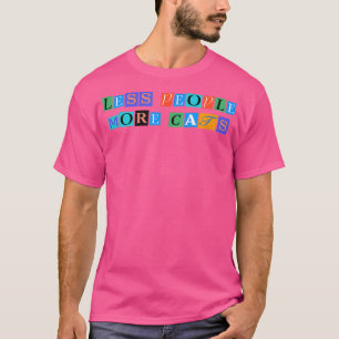 Camiseta Sarcasmo Dizendo Pessoas Menos Engraçadas Mais Gat