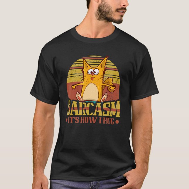 Camiseta Sarcasmo É como eu abraço a Testemunha Hilária de  (Frente)