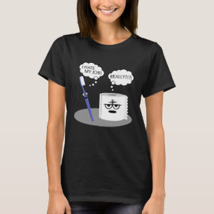 Camiseta Sarcasmo Eu Odeio Meu Trabalho Bastante Toilet De