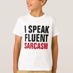Camiseta Sarcasmo Fluente