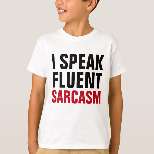 Camiseta Sarcasmo Fluente (Frente)