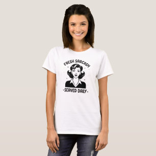 Camiseta Sarcasmo fresco servido diariamente
