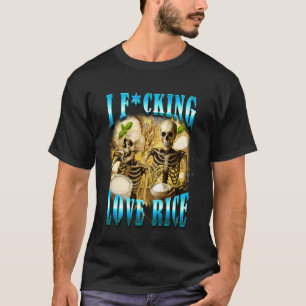 Camiseta Sarcasmo Humor Engraçado Esqueleto Comendo Arroz E