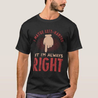 Camiseta Sarcasmo Humorístico Da Esquerda Para Os Maníacos