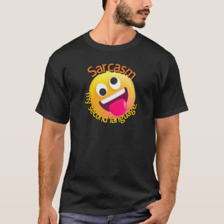 Camiseta Sarcasmo Meu Segundo Idioma engraçado engraçado