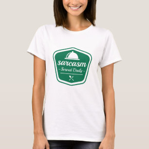 Camiseta Sarcasmo Servido Diariamente