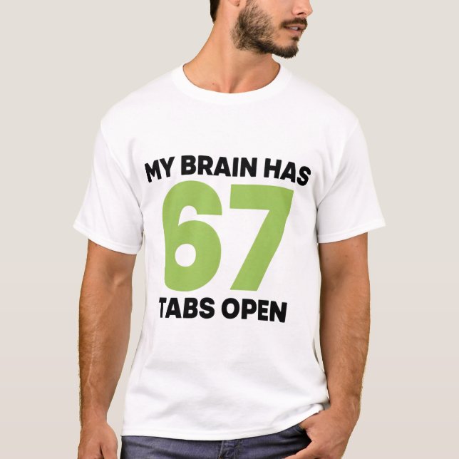 Camiseta Sarcastic Busy Mind Saying Multitasking Chaos  (Frente)