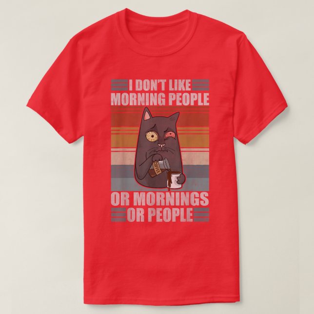 Camiseta Sarcastic Cat Moody Morning People Coffee Lazy Kit (Frente do Design)