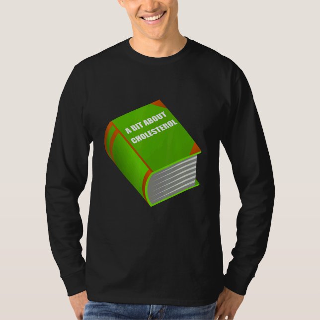Camiseta Sarcastic Fat Book About Cholesterol for Doctors (Frente)