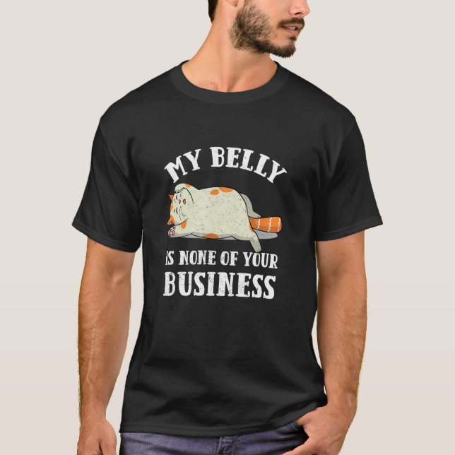 Camiseta Sarcastic Jokes Overweight Belly Fat Chubby Kitty  (Frente)
